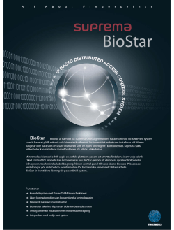 Funktioner BioStar är namnet på Suprema`s nästa