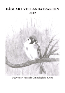 Fåglar i Vetlandatrakten 2012 - Vetlanda Ornitologiska Klubb