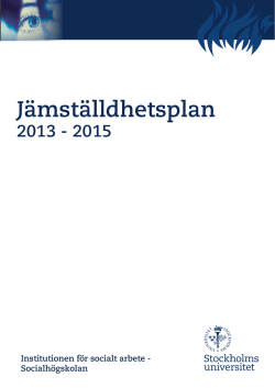 Jämställdhetsplan 2013-2015 - Institutionen för socialt arbete