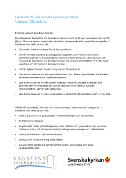 Lokal kursplan för Svenska kyrkans grundkurs, Vadstena folkhögskola