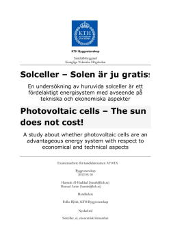 Solceller – Solen är ju gratis! Photovoltaic cells – The sun