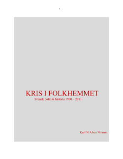 KRIS I FOLKHEMMET - Arkiv för Rädda Sverige.nu