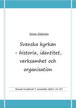 Svenska kyrkan – historia, identitet, verksamhet och