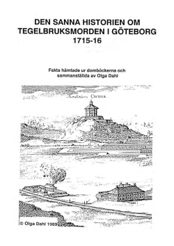 Den sanna historien om morden på Tegelbruksängen