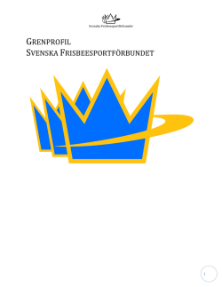 Grenprofil SFF - Svenska Frisbeesportförbundet