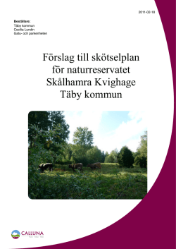 Skötselplan för naturreservatet Skålhamra Kvighage
