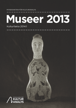 Museer 2013 - Kulturanalys