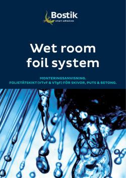 Wet room foil system