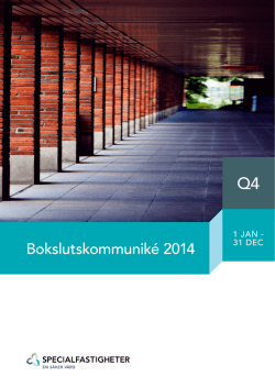 Bokslutskommuniké 2014 - Specialfastigheter.se