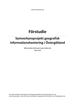 Förstudie - Utredning GIS i Östergötland 2011-10-20