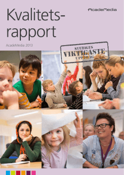 AcadeMedias kvalitetsrapport 2013