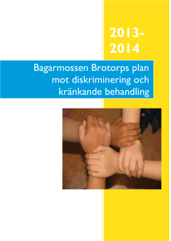 Enheten Bagarmossen-Brotorps plan mot diskriminering och