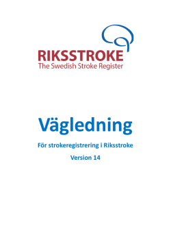 vägledning för strokeregistrering (version 14) - Riks