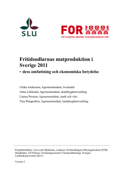 Fritidsodlarnas matproduktion i Sverige 2011