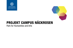 Projekt Campus Näckrosen Park for Humanities and Arts