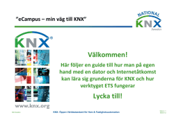 (KNX Sweden - eCampus min väg till KNX)