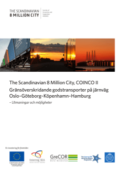The Scandinavian 8 Million City, COINCO II