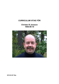 CURRICULUM VITAE FÖR Christer B Jansson 1956-09-10