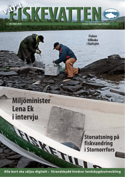 Miljöminister Lena Ek i intervju - Jakt och Fiske i Södra Lappland