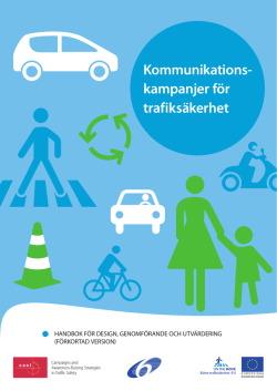 Kommunikations- kampanjer för trafiksäkerhet