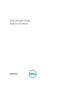 Dell Latitude E7240 Ägarens handbok