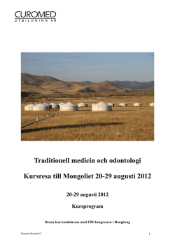Traditionell medicin och odontologi Kursresa till Mongoliet 20