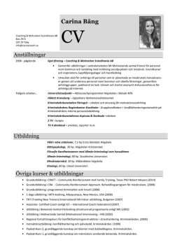 Carina Bång CV - Carina Coaching & Motivation