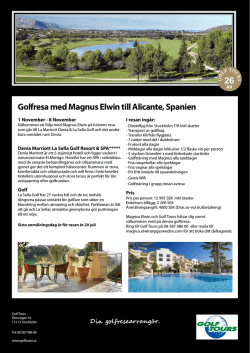 Golfresa med Magnus Elwin till Alicante, Spanien 26