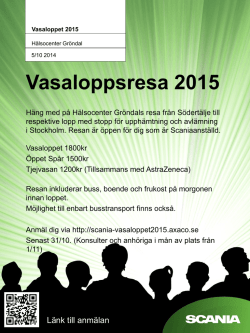 Vasaloppsresa 2014 - Scania Hälsa