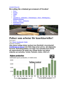Knarklangare – Sverige – CIA - Sweden is ruled by criminals