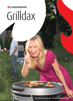 Inspiration från Landmann – Skandinaviens grillspecialist