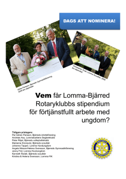 Vem får Lomma-Bjärred Rotaryklubbs stipendium för förtjänstfullt