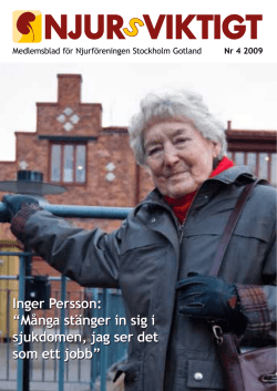 Inger Persson: “Många stänger in sig i sjukdomen, jag ser det som