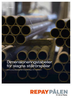 Dimensioneringstabeller för slagna stålrörspålar