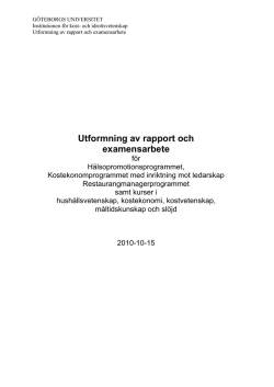 Utformning av rapport och examensarbete 2010-10