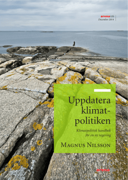 Uppdatera klimatpolitiken. Klimatpolitisk handbok för en ny regering