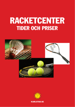 Priser - Karlstad Racketcenter