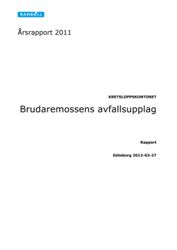 Brudaremossen Årsrapport 2011