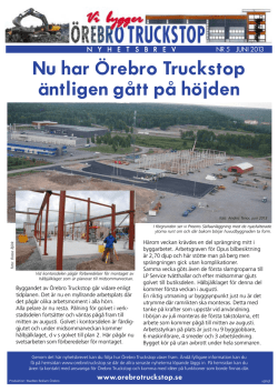 Nyhetsbrev - Vi bygger Örebro Truckstopp - Nr 5 - 2013