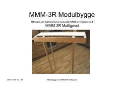 MMM-3R Modulbygge