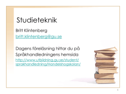 Studieteknik 2014-02-12 - Utbildning, Göteborgs universitet