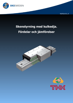 THK Skenstyrning Kulkedja WebFlyer SKS Sweden 101 r0.pdf