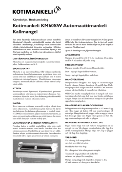 Kotimankeli KM60SW Automaattimankeli Kallmangel