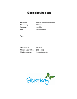 Infj&auml;rdens tomt&auml;garf&ouml;rening skogsbruksplan 2013-11-30