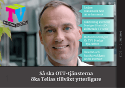 Så ska OTT-tjänsterna öka Telias tillväxt ytterligare