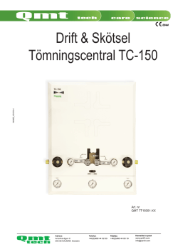 Drift & Skötsel Tömningscentral TC-150