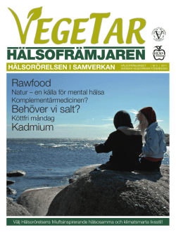 Vegetar nr 5-2011 - Svenska Vegetariska Föreningen