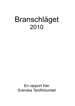 Branschläget 2010 - Svenska Taxiförbundet