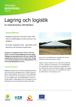Lagring och logistik - Biogas Sydöstra Skåne AB