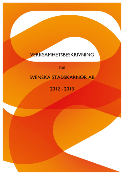 verksamhetsbeskrivning svenska stadskärnor ab 2012